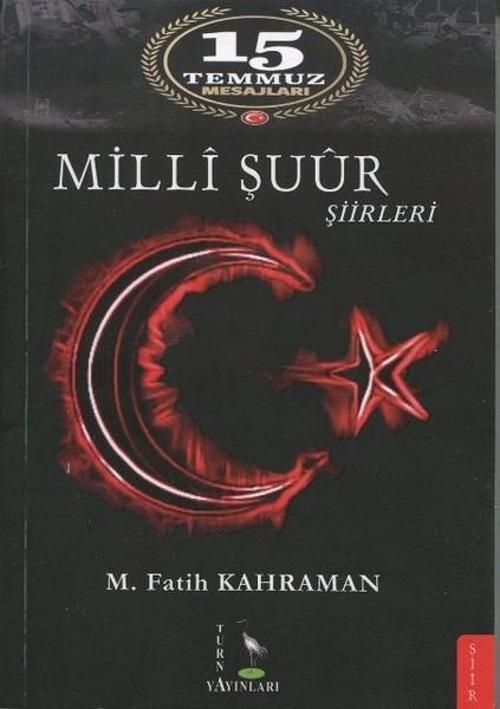 15 Temmuz Mesajları Milli Şuur Şiirleri
