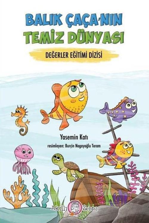 Balık Çaça'nın Temiz Dünyası-Değerler Eğitimi Dizisi