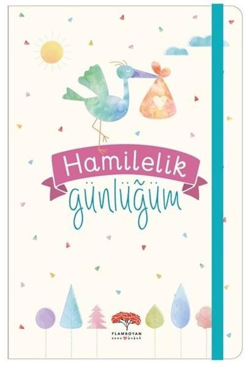 Hamilelik Günlüğüm