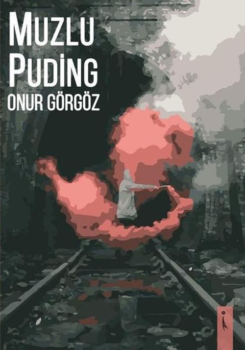 İkinci Adam Yayınları Muzlu Puding