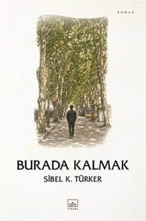 Burada Kalmak