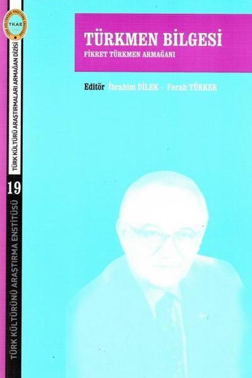 Türkmen Bilgesi-Fikret Türkmen Armağanı