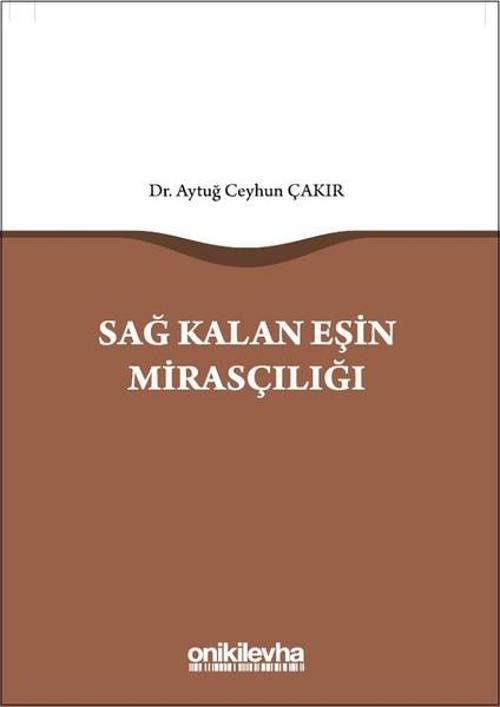 Sağ Kalan Eşin Mirasçılığı