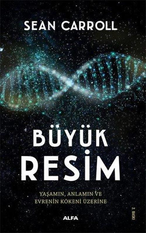 Büyük Resim-Yaşamın Anlamın ve Evrenin Kökeni Üzerine