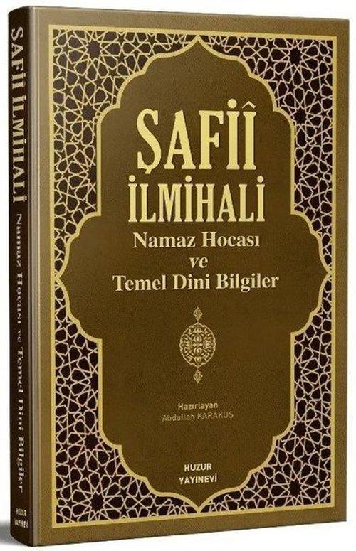 Şafii İlmihali Namaz Hocası ve Temel Dini Bilgiler