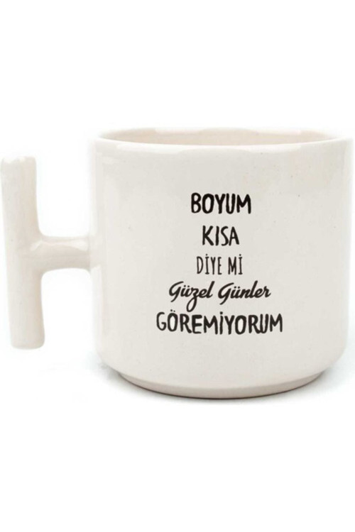 Boyum Kısa Diye Mi Tasarım T Kupa