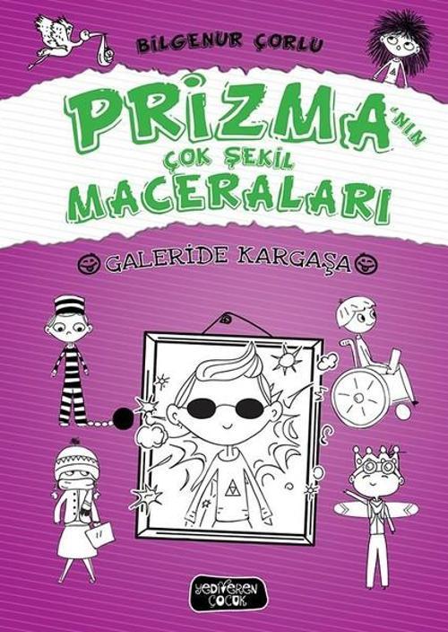 Galeride Kargaşa-Prizma'nın Çok Şekil Maceraları