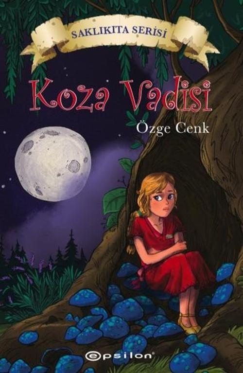 Koza Vadisi-Saklıkıta Serisi