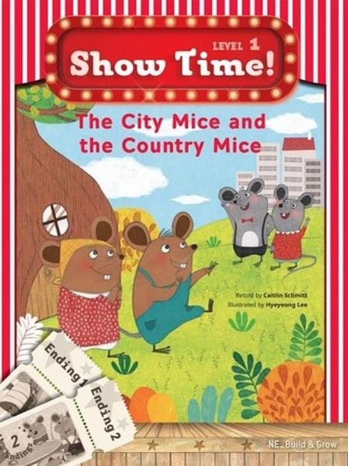 Show Time Level 1-The City Mice and the Country Mice-Workbook