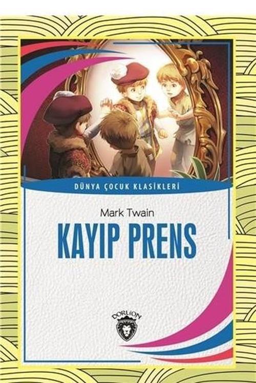 Kayıp Prens-Dünya Çocuk Klasikleri
