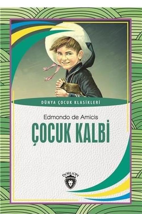 Çocuk Kalbi-Dünya Çocuk Klasikleri