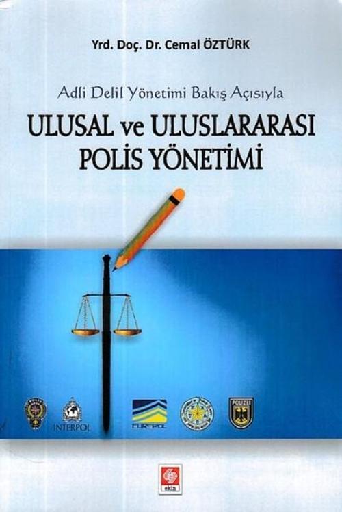 Ulusal ve Uluslararası Polis Yönetimi