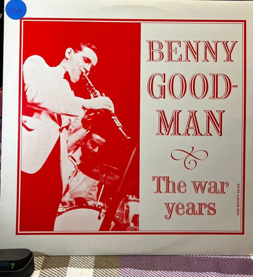 Benny Goodman & The War Years (Jazz Society – AA 510)