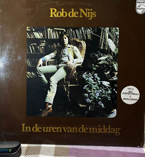 Rob de Nijs – In De Uren Van De Middag (LP, Album, Philips – 6413 053)