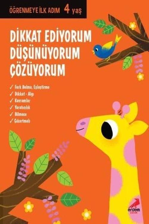 Dikkat Ediyorum Düşünüyorum Çözüyorum-Öğrenmeye İlk Adım 4 yaş