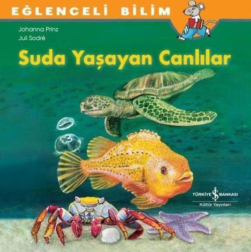 Suda Yaşayan Canlılar - Eğlenceli Bilim