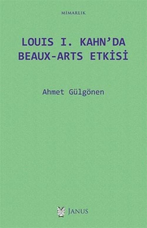 Louis I. Kahn'da Beaux-Arts Etkisi