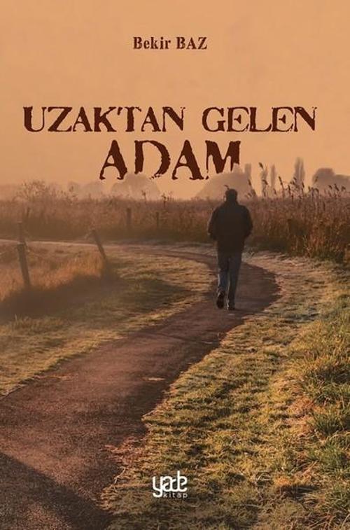 Uzaktan Gelen Adam
