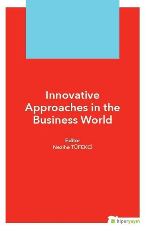 Innovative Approaches in the Business World