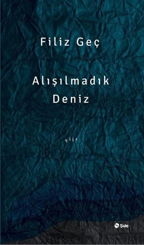 Şule Yayınları Aşılmadık Deniz