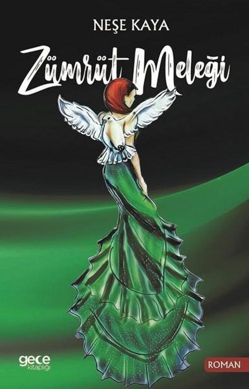 Gece Kitaplığı Zümrüt Meleği