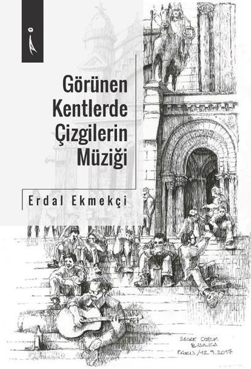 Görülen Kentlerde Çizgilerin Müziği
