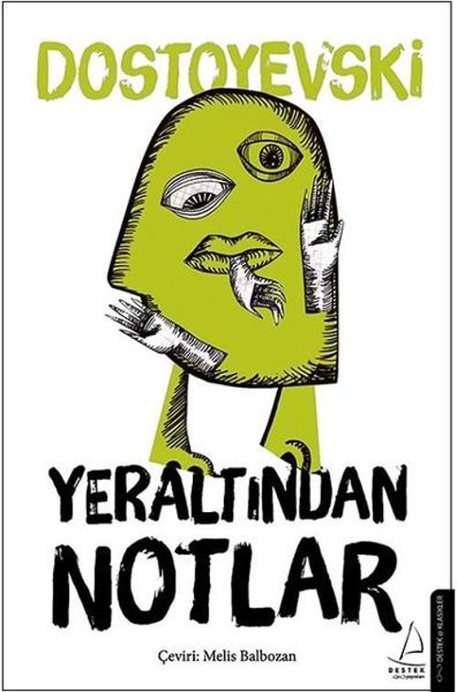 Destek Yayınları Yeraltından Notlar