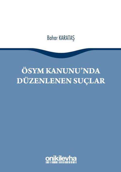 ÖSYM Kanunu'nda Düzenlenen Suçlar