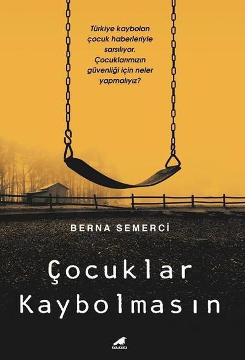 Karakarga Çocuklar Kaybolmasın