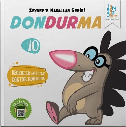 Zeynepe Masallar Serisi 10-Dondurma