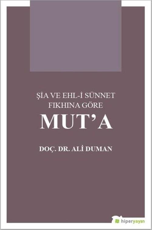 Şia ve Ehl-i Sünnet Fıkhına Göre Muta