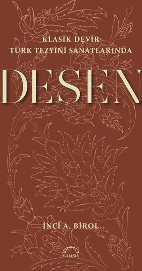 Desen-Klasik Devir Türk Tezyini Sanatlarında