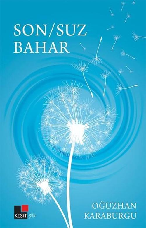 Kesit Yayınları Son-Suz Bahar