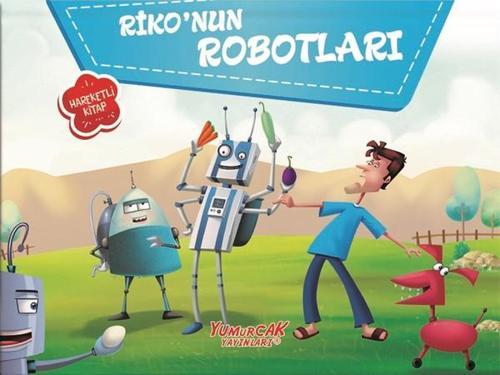 Yumurcak Yayınları Riko'nun Robotları