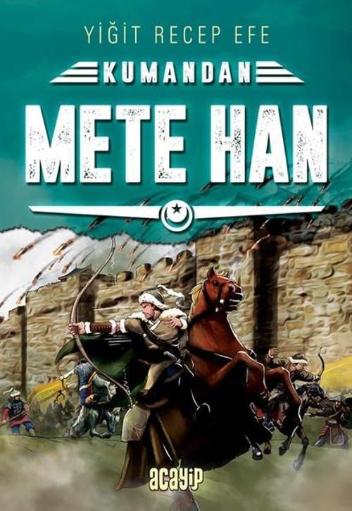 Kumandan Mete Han