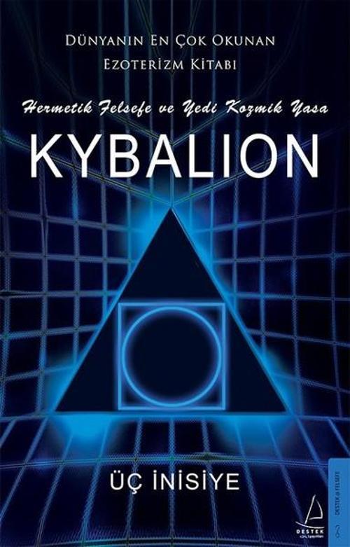 Kybalion - Hermetik Felsefe ve Kozmik Yasa
