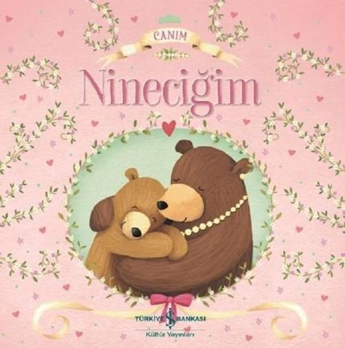 Canım  Nineceğim