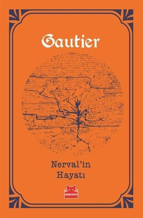 Nerval'in Hayatı - Turuncu Kitaplar
