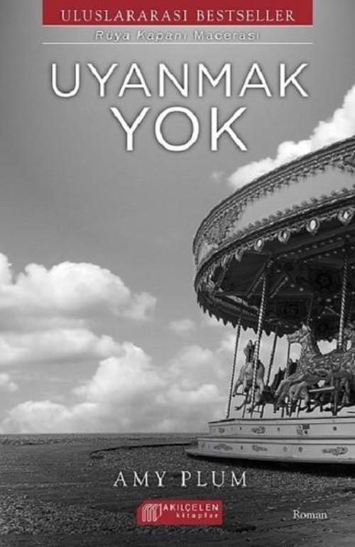 Uyanmak Yok-Rüya Kapanı