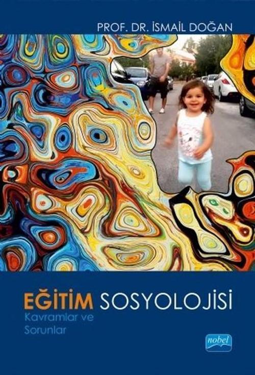 Eğitim Sosyolojisi-Kavramlar ve Sorunlar