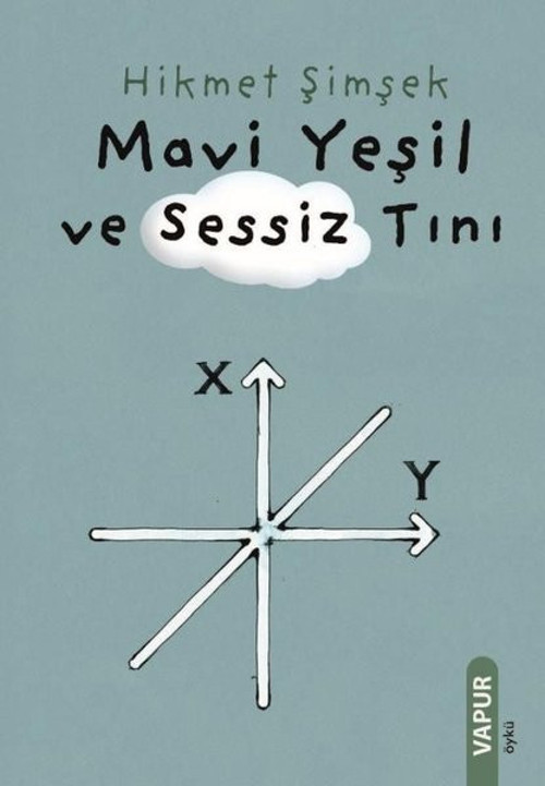 Mavi Yeşil ve Sessiz Tını