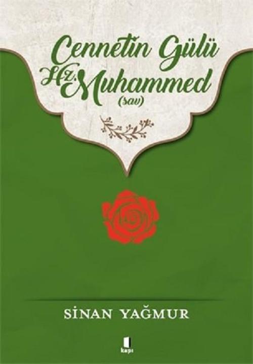 Cennetin Gülü Hz.Muhammed
