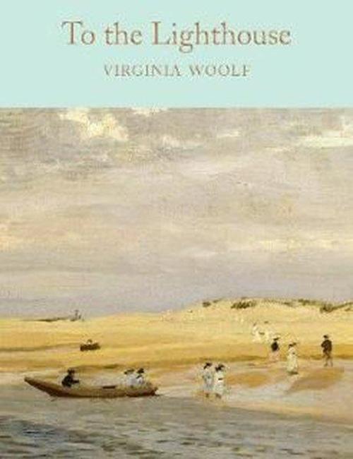 To the Lighthouse (Macmillan Collector's Library)