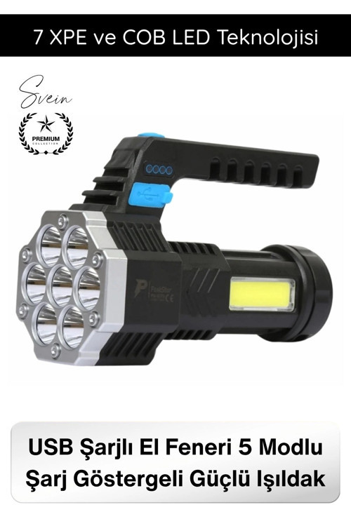 #Fener USB Şarjlı El Feneri 7 XPE COB LED 5 Modlu Şarj Göstergeli Güçlü Işıldak ABS Gövdeli Taşınabi
