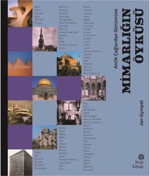 Antik Çağlardan Günümüze: Mimarlığın Öyküsü