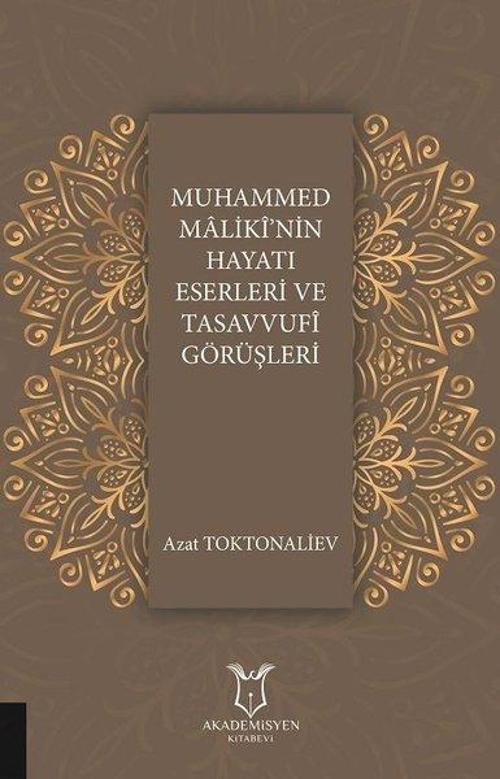 Muhammed Mlikinin Hayatı Eserleri ve Tasavvufi Görüşleri