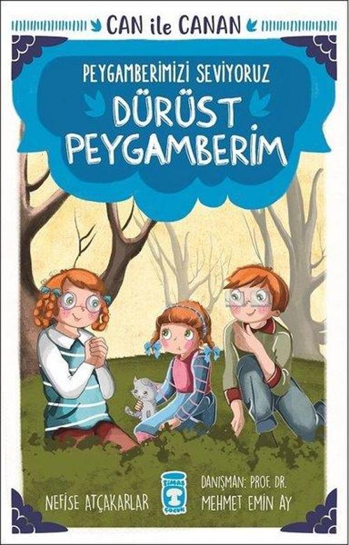 Dürüst Peygamberim-Can ile Canan-Peygamberimizi Seviyoruz