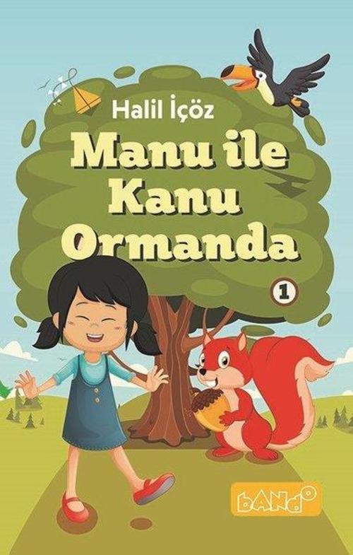 Manu ile Kanu Ormanda-1