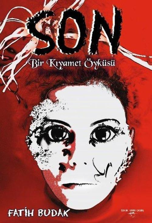 Son-Bir Kıyamet Öyküsü