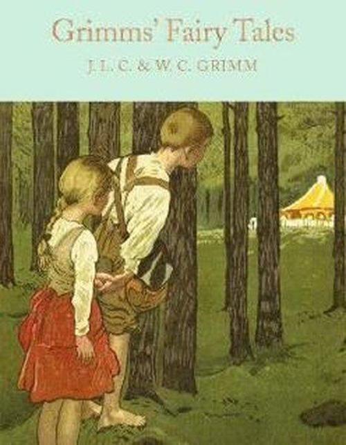 Grimms' Fairy Tales (Macmillan Collector's Library)